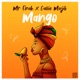 Mango feat Callie Majik Single