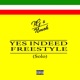 Yes Indeed Freestyle MadMix Single