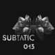 Subtatic 013 Single