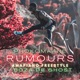 Rumours feat Boza De Ghost Single