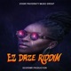 Ez Daze Riddim Single