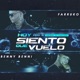 Hoy Siento Que Vuelo feat Farruko Single