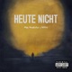 Heute nicht Single