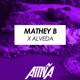 Mathey B x Alveda