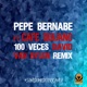 100 Veces feat Café Quijano Remix Single