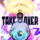 Take Over Single