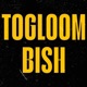 Togloom Bish Single