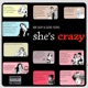 She s crazy Single