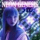 Neon Genesis EP