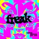 Freak EP Single