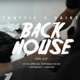 Back House Single