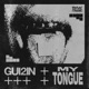 My Tongue Single