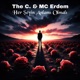 Her Şeyin Anlamı Olmalı feat The C 2006 Edition Single