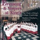 Evensong Vespers at Kings