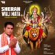 Sheran Wali Mata Single