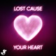 Your Heart Single