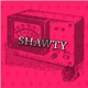 Shawty Single