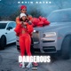 Dangerous Single
