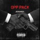 OPP PACK Single feat Keem Single