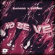 No Se Ve Single