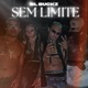 Sem Limite feat kodac ib ELEMENTO 2R Alicia Vanelli Single