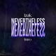 Nevertheless Intro Single