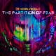 The Partition of Fear EP