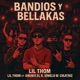 Bandios y Bellakas feat Anubis el R Dimelo M Cikatriz Single