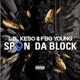 Spin Da Block feat FBG Young Single