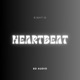 Heartbeat 8D Audio Single