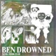 Ben Drowned feat Ddbk Stayclose16 Single