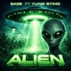 ALIEN feat Yung Sting Single