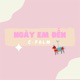 Ngày Em Đến Single