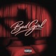 Bad Girl EP