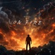 On Fire Single