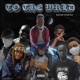 To the Wrld