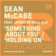 Something About You Holding On feat Jennifer Wallace Single