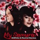 My Samurai Single