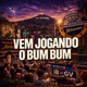 Vem Jogando o Bum Bum Single