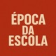 Época da Escola Single