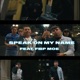Speak on My Name feat FBP Moe Single
