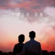 Hold On Single