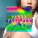 Mundo Paralelo feat 心之助 Single