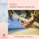 Relax Meditation Vacations for Body and Mind