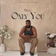 Only You Single