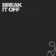 Break It Off Single