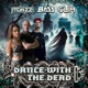 Dance With the Dead Single