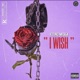 I Wish Single