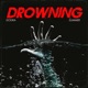 DROWNING Single