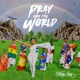Pray for the World Single